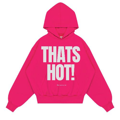 Bluza Thats Hot! Fuksja