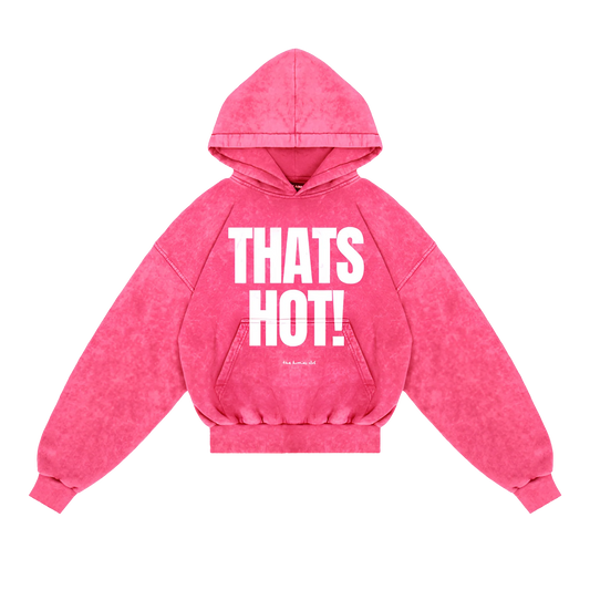 Bluza Thats Hot! Fuksja Washed